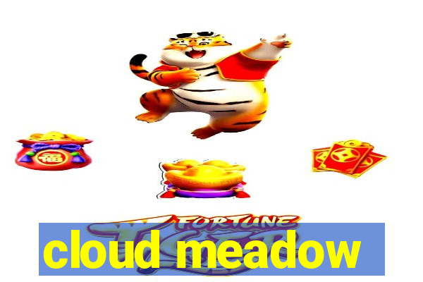 cloud meadow